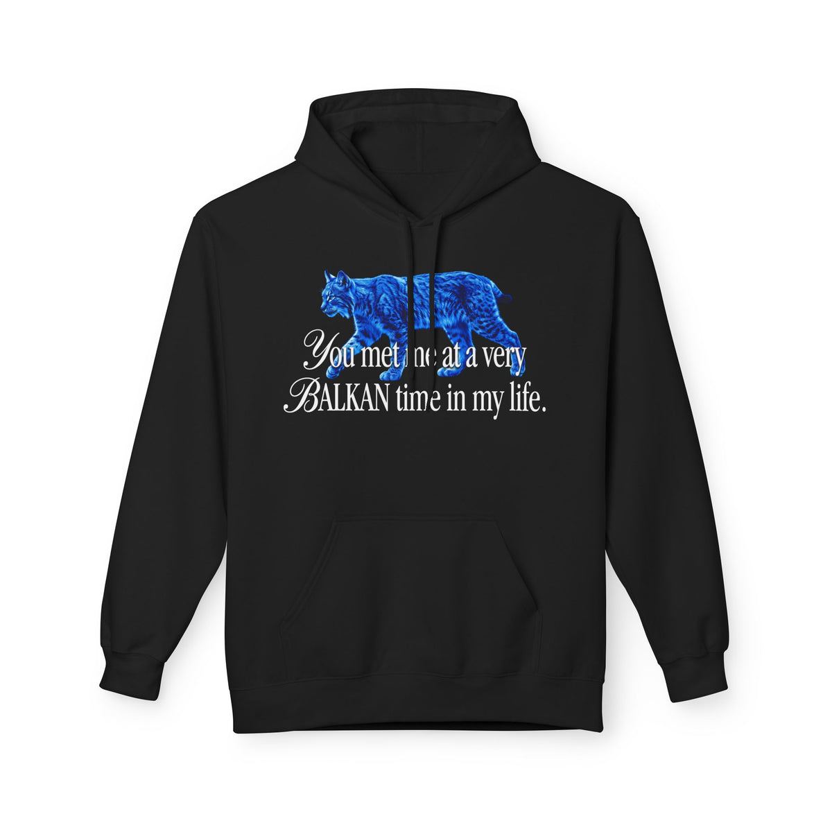 Balkan Time in My Life Hoodie